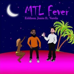 Mtl fever feat Varela