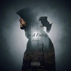 Got A Feeling