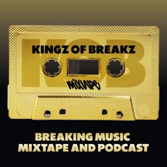 Kingz of Breakz (Mixtape) Vol. 3