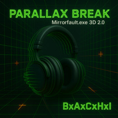 Parallax Break