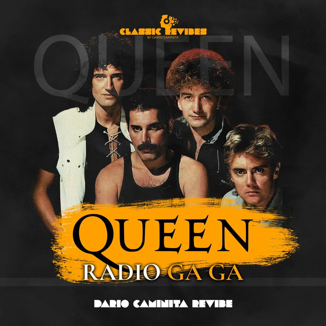 Stream Queen - Radio Ga Ga (Dario Caminita Revibe) by Dario