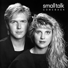 Small Talk - Every Time