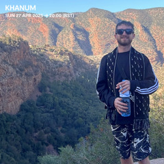Khanum - 27 April 2025