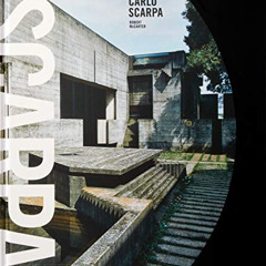 View PDF ✉️ Carlo Scarpa: Classic format by  Robert McCarter EPUB KINDLE PDF EBOOK