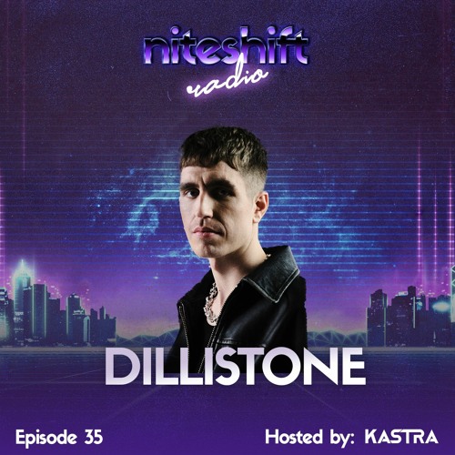 Niteshift Radio | NSR035 [Dillistone Guest Mix]