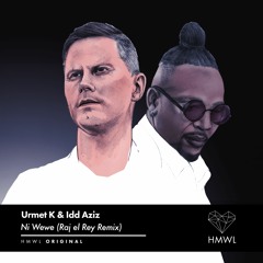 Urmet K & Idd Aziz - Ni Wewe (Raj El Rey Remix)