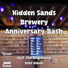 Hidden Sands Brewery Anniversary Bash