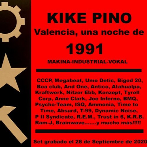 Stream KIKE PINO Valencia, una noche de 1991 SONIDO N.O.D. 28-9-2020 by  Kike Pino (La Maxi Radio Valencia) | Listen online for free on SoundCloud