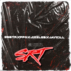 SRTxjizzleBxjaykill
