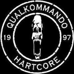 Qualkommando - Hatecore