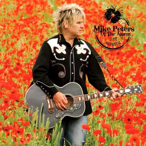 Stream The Alarm | Listen to Mike Peters (Live) [Acoustic] playlist online  for free on SoundCloud