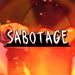 SABOTAGE