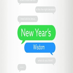 New Year's Wisdom For 2024