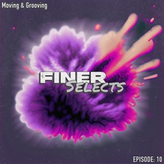 Moving & Grooving EP: 10