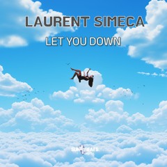 Laurent Simeca - Let You Down