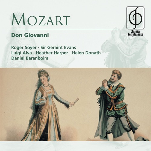Don Giovanni, K. 527, Act 1: "Ah, chi mi dice mai" (Donna Elvira, Don Giovanni, Leporello) [feat. Heather Harper, Roger Soyer & Sir Geraint Evans]