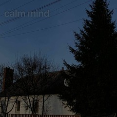 calm mind - wind