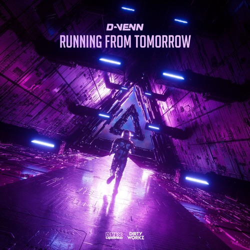 D-Venn - Running From Tomorrow