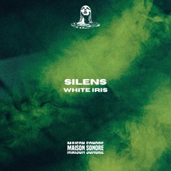 Silens - White Iris (Original Mix)