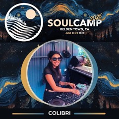 Colibri @ SoulCamp After Hours 2025