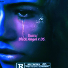 Black angel X DS- Tentei