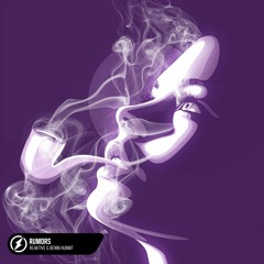 Reaktive & Benni Hunnit - Rumors