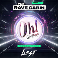 BEST LIVE @ 31 Years The Oh! (The Rave Cabin). POWERED BY LUNATIK NATION