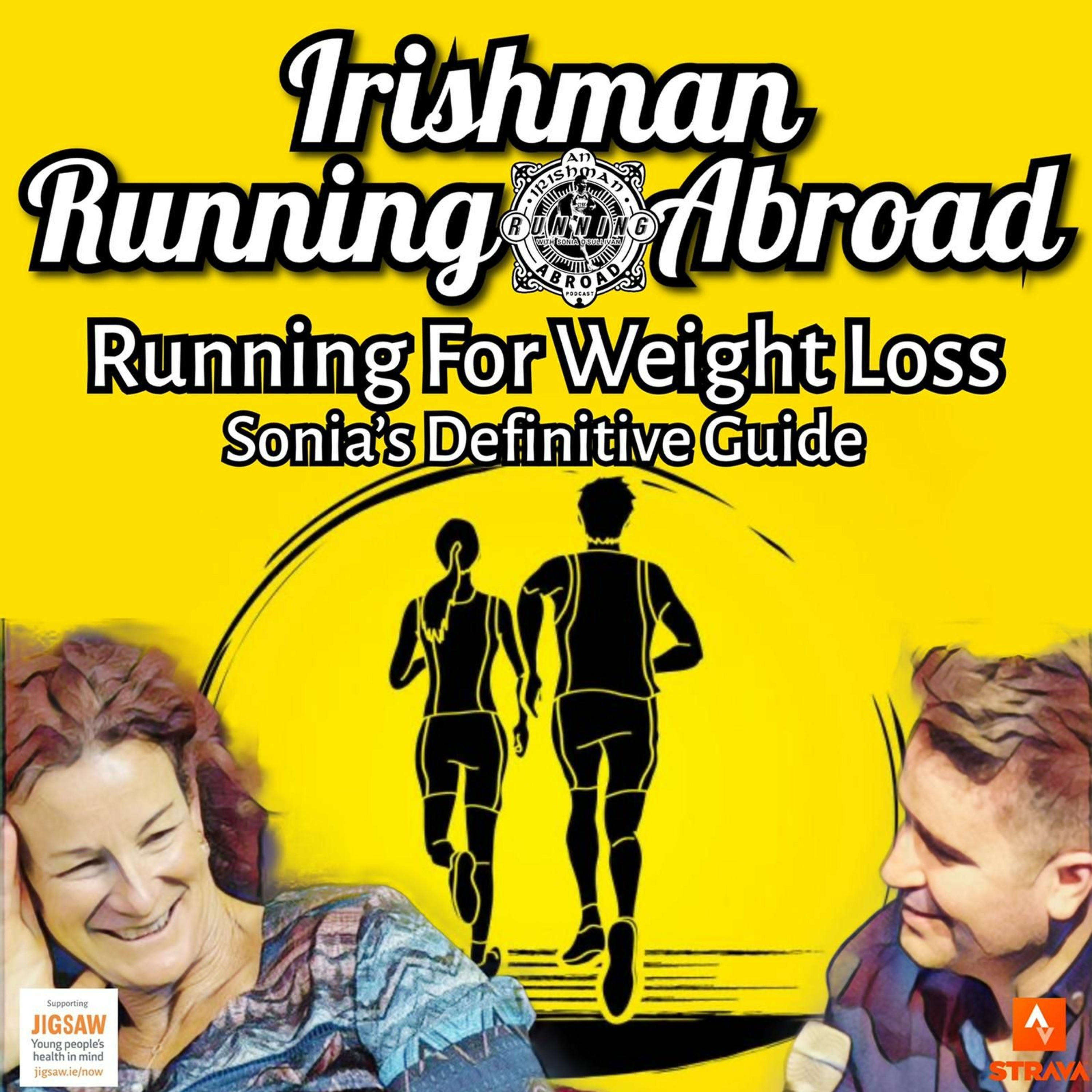 Irishman Running Abroad with Sonia O'Sullivan: “Running For Weight Loss: Sonia's Definitive Guide" episode artwork