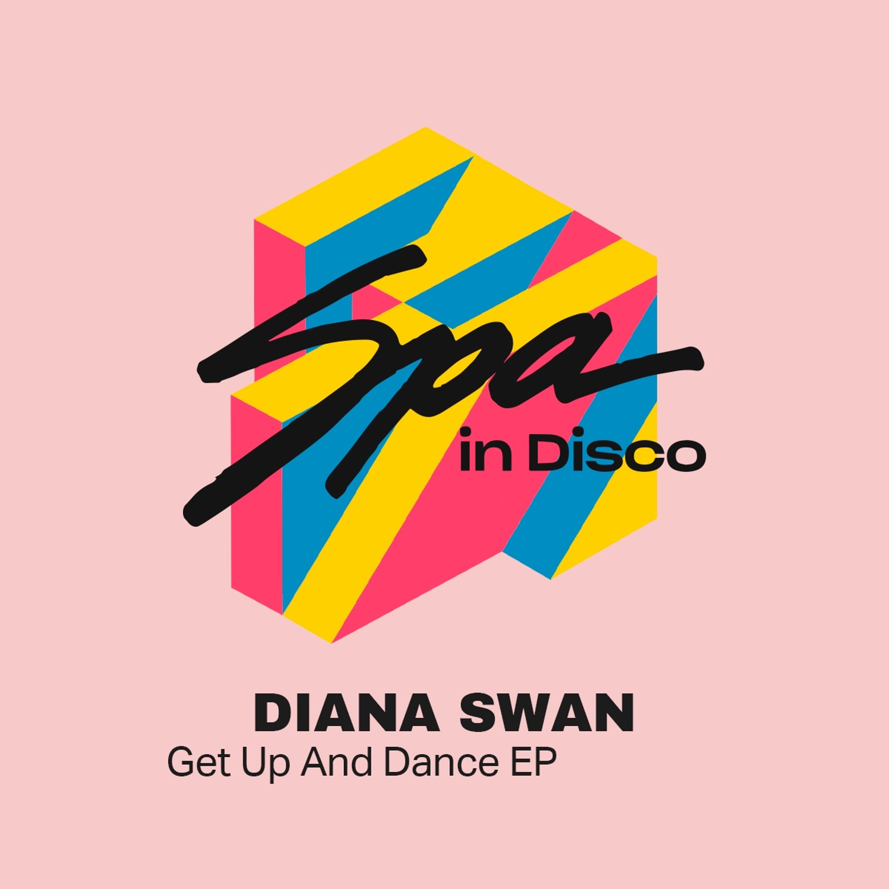 [SPA291] DIANA SWAN - Get Up And Dance episode artwork