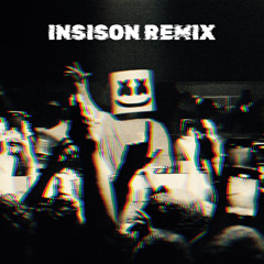 Marshmello - Just Cant Stop (Insison Remix)