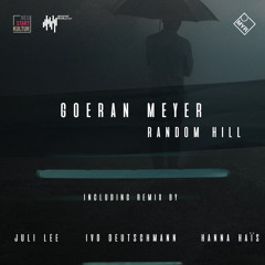 PREMIERE: Goeran Meyer - Random Hill (Juli Lee Remix) [MYR]