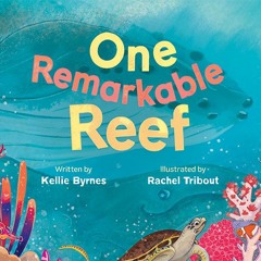 Song by Nadia Sunde: One Remarkable Reef