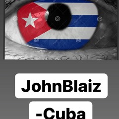 JohnBlaiZ- Cuba
