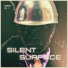 silent surface