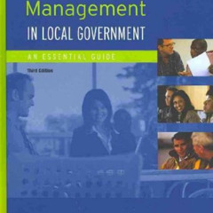 VIEW KINDLE 💌 Human Resources Management in Local Government: An Essential Guide by