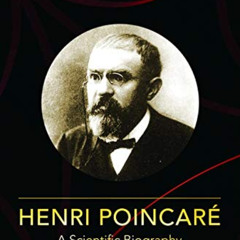 free EPUB 📂 Henri Poincaré: A Scientific Biography by  Jeremy Gray EBOOK EPUB KINDLE