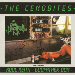 The Cenobites (Godfather Don & Kool Keith) - Mommy, 1995