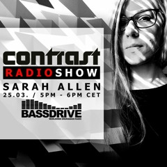 CONTRAST RADIO SHOW hosted by Sarah Allen MAR 25 2022