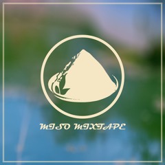 Miso mixtape