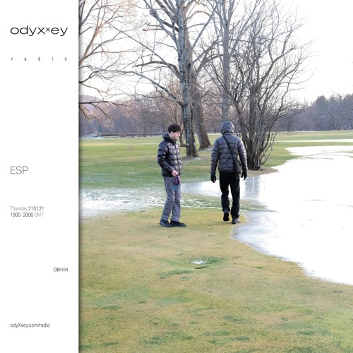 ESP Mix For Odyxxey Radio [01.21.21]