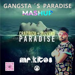 CRAZI2LOVERS & COOLIO - GANGSTA´S PARADISE (Mashup Mr.kitos)