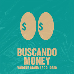 TWENTY SIX, Tayson Kryss - Buscando Money (Varone, Gianmarco Iorio Remix)