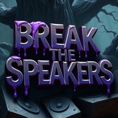 Harge - Break The Speakers [Free Extended DL]