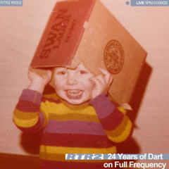 24 Years of Dart on Full Frequency Ep. 2 w/ The Stig Mix (2017)
