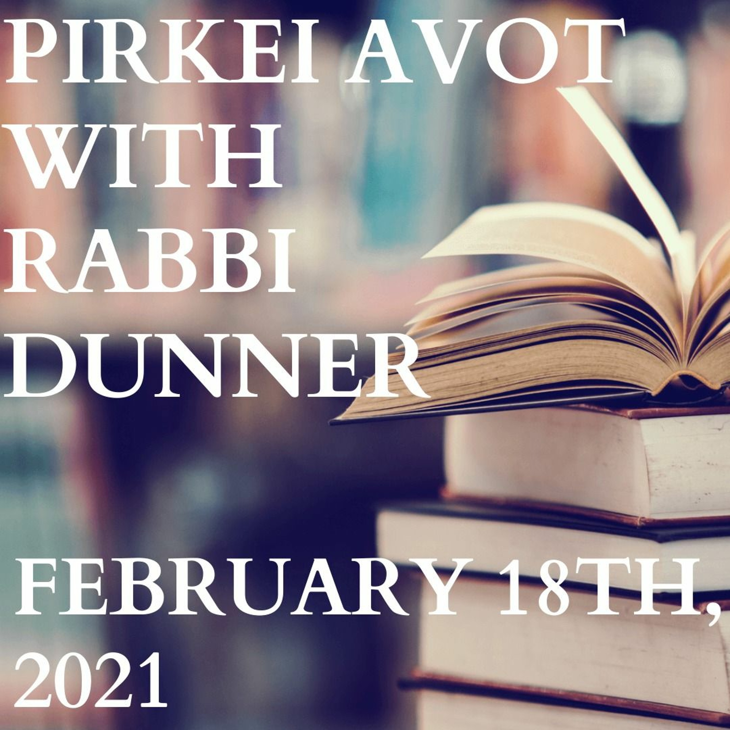 PIRKEI AVOT 33 - BE THE BEST YOU CAN BE