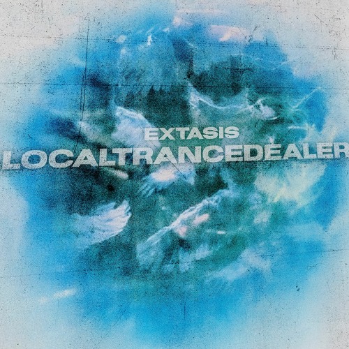extasis 04 ✧ localtrancedealer