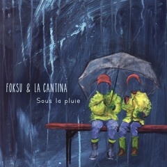 Foksu & La Cantina - Suijin