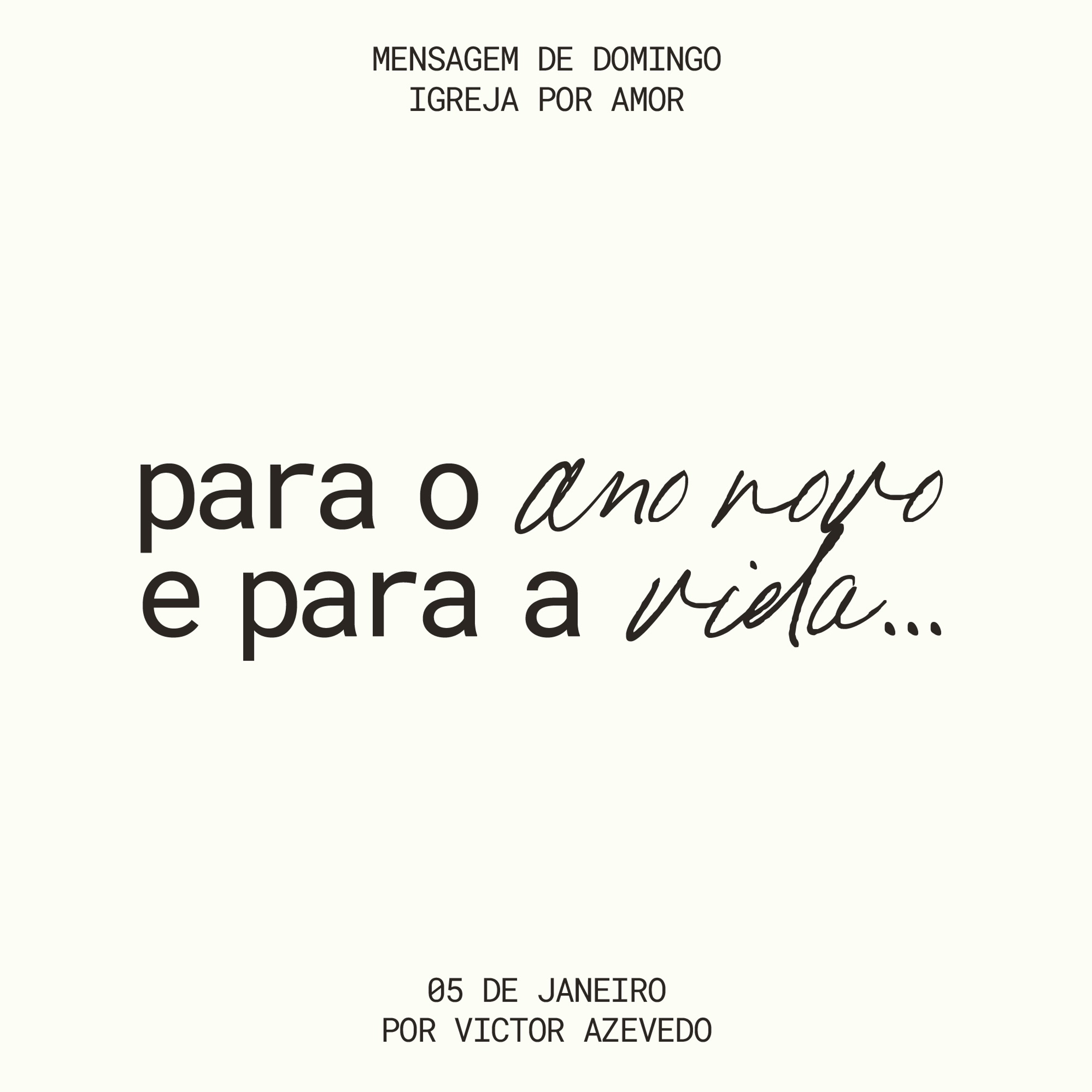 Para o ano novo e para a vida... | Igreja Por Amor | Victor Azevedo  | 29 de Dezembro de 2024 episode artwork