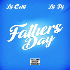 Father's Day (feat. Lilpj)