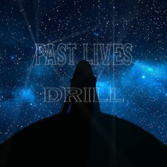 Past-Lives Drill